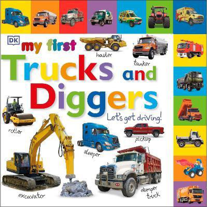 My First Trucks and Diggers Let’S Get Driving
