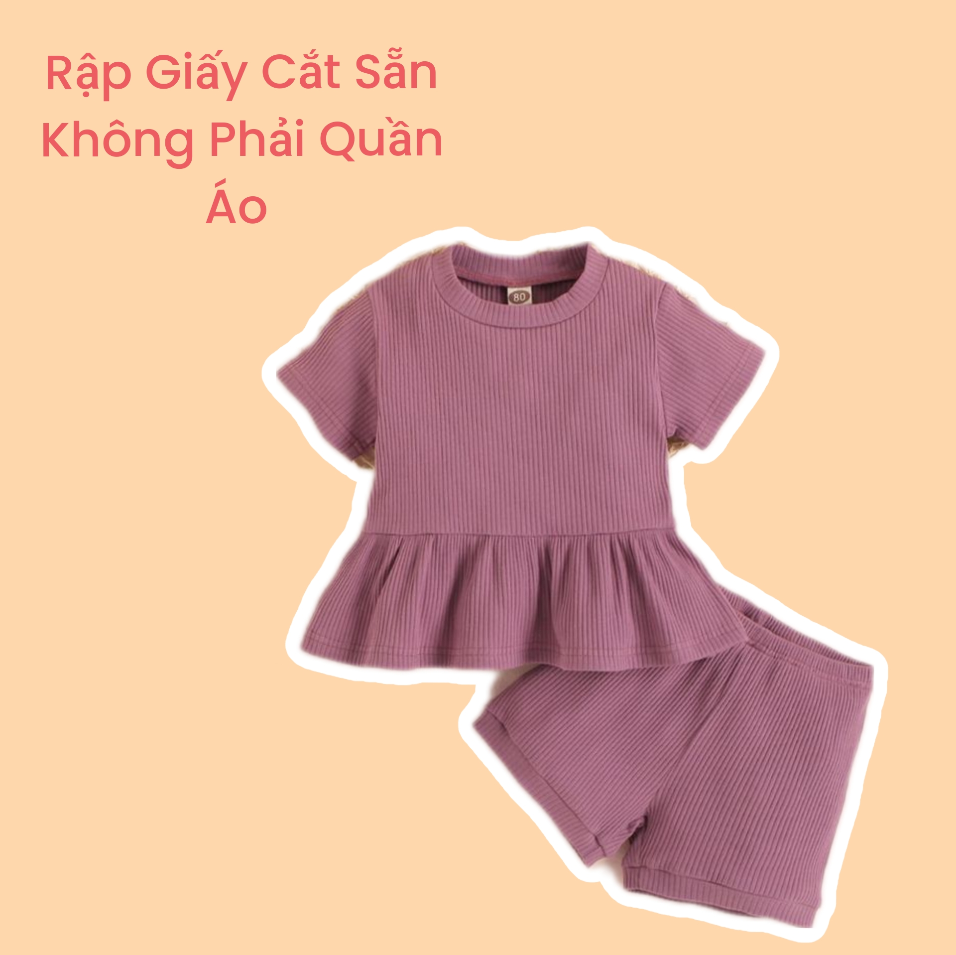 Rập giấy cắt sẵn - Rập giấy may bộ đồ áo cộc tay bèo gấu quần sooc bé gái