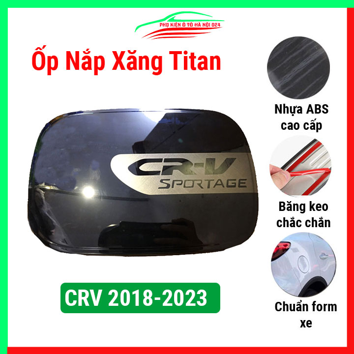 Ốp nắp bình xăng ô tô  CRV 2018-2023 vân titan, nhựa ABS cao cấp, chống trầy xước, trang trí xe hơi