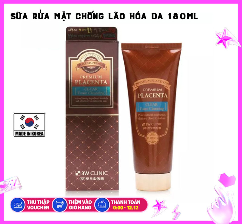 Sữa Rửa Mặt Chiết Xuất Nhau Thai 3W Clinic Premium Placenta Clear Foam Cleansing (180ml) giá rẻ