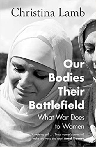 Our bodies, their battlefield: what war does to women