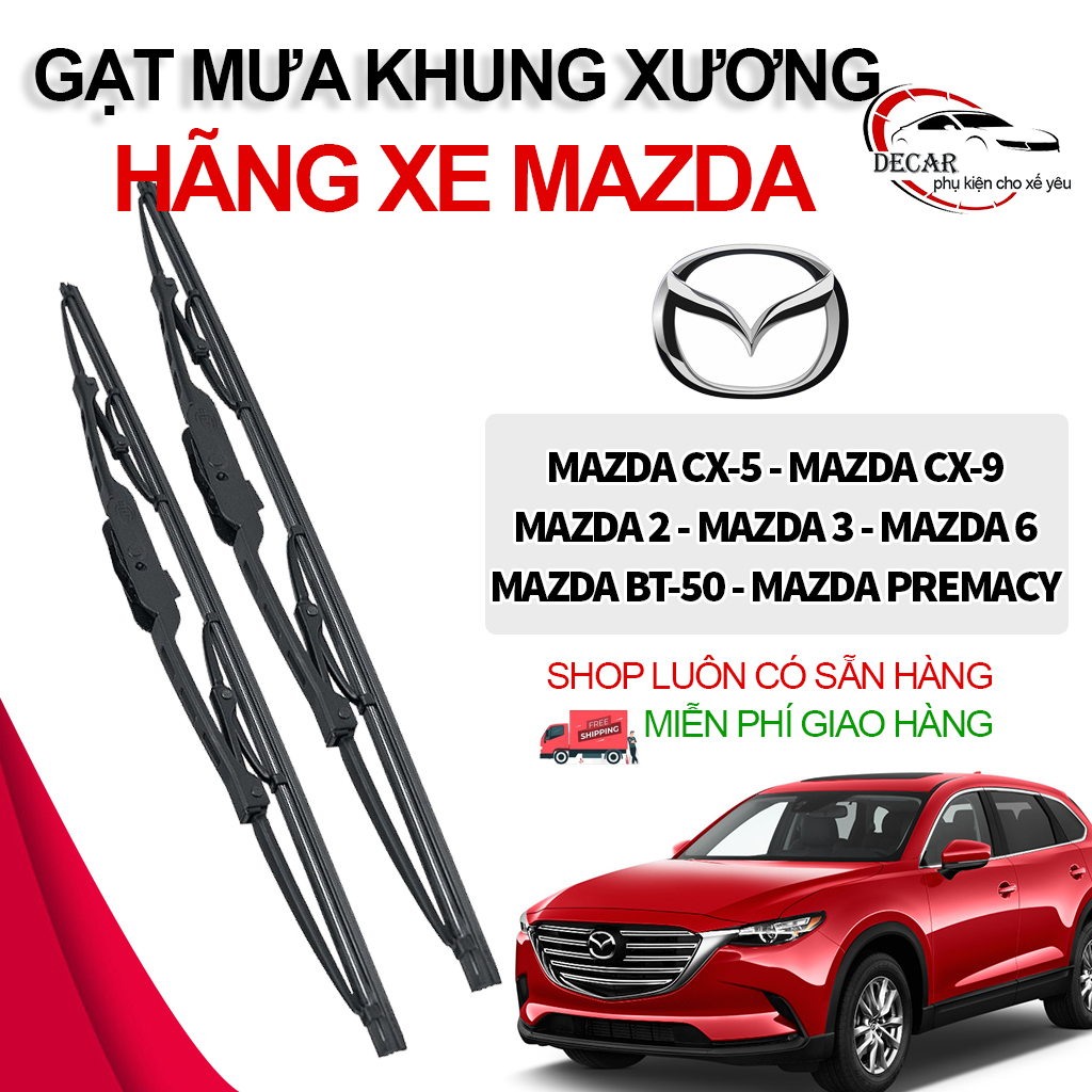 Gạt mưa ô tô Mazda 2, Mazda 3, Mazda 6, Mazda CX-5, Mazda CX-9, Mazda BT