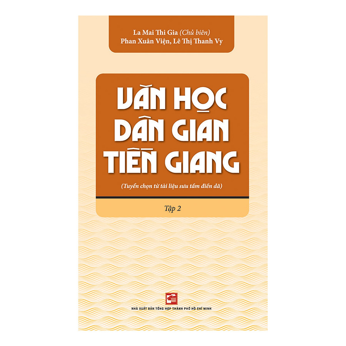 Nxbhcm - sách văn học dân gian tiền giang - tập 2