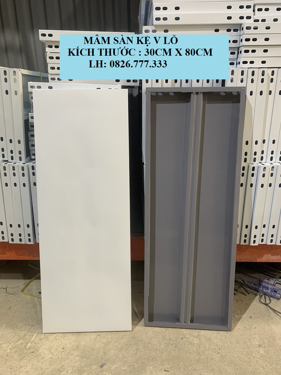 Mâm sàn kệ sắt v lỗ đa năng 30cm x80cm