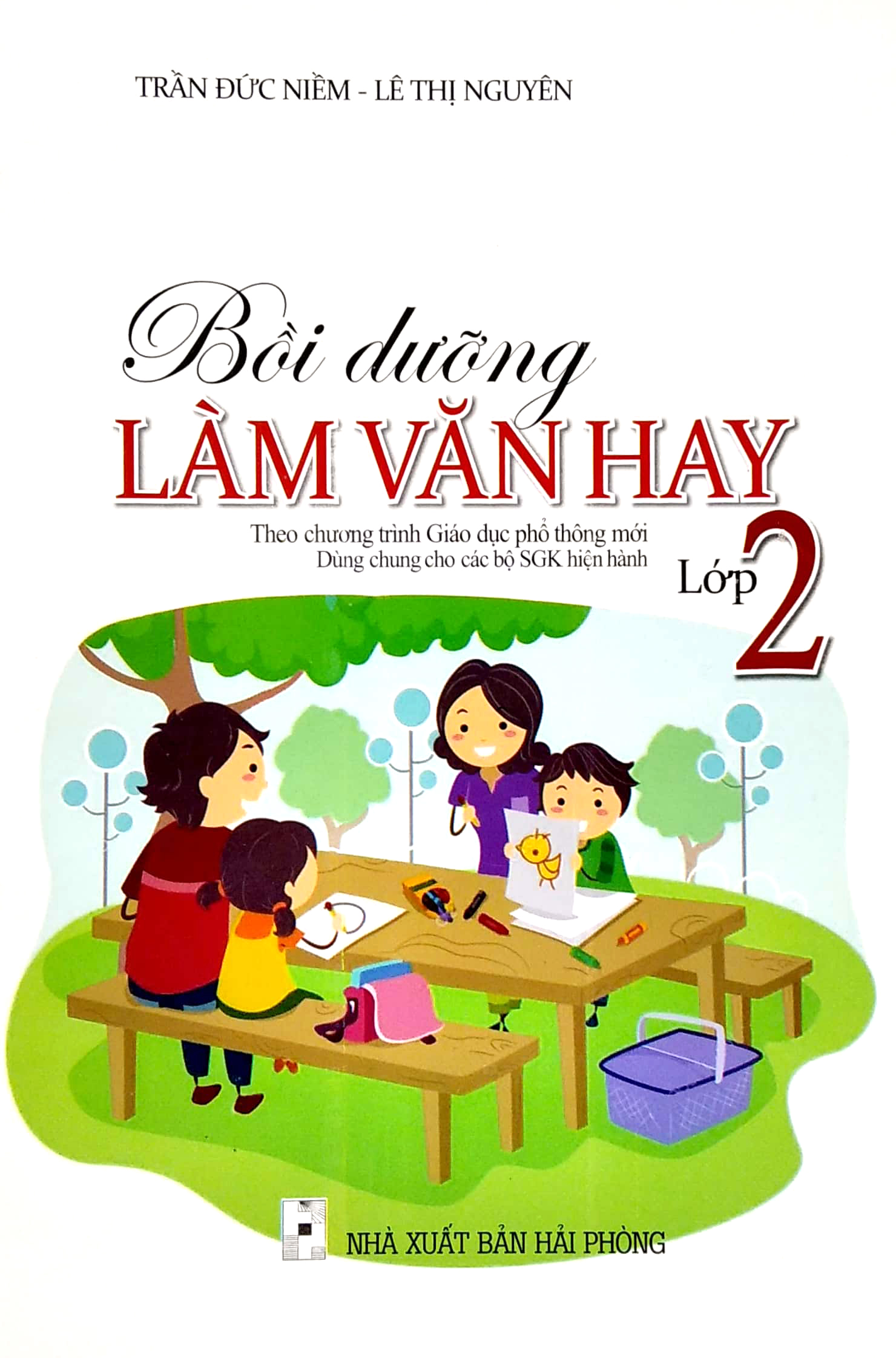 Sách Fahasa - Bồi Dưỡng Làm Văn Hay Lớp 2 (Theo Chương Trình Giáo Dục Phổ Thông Mới)