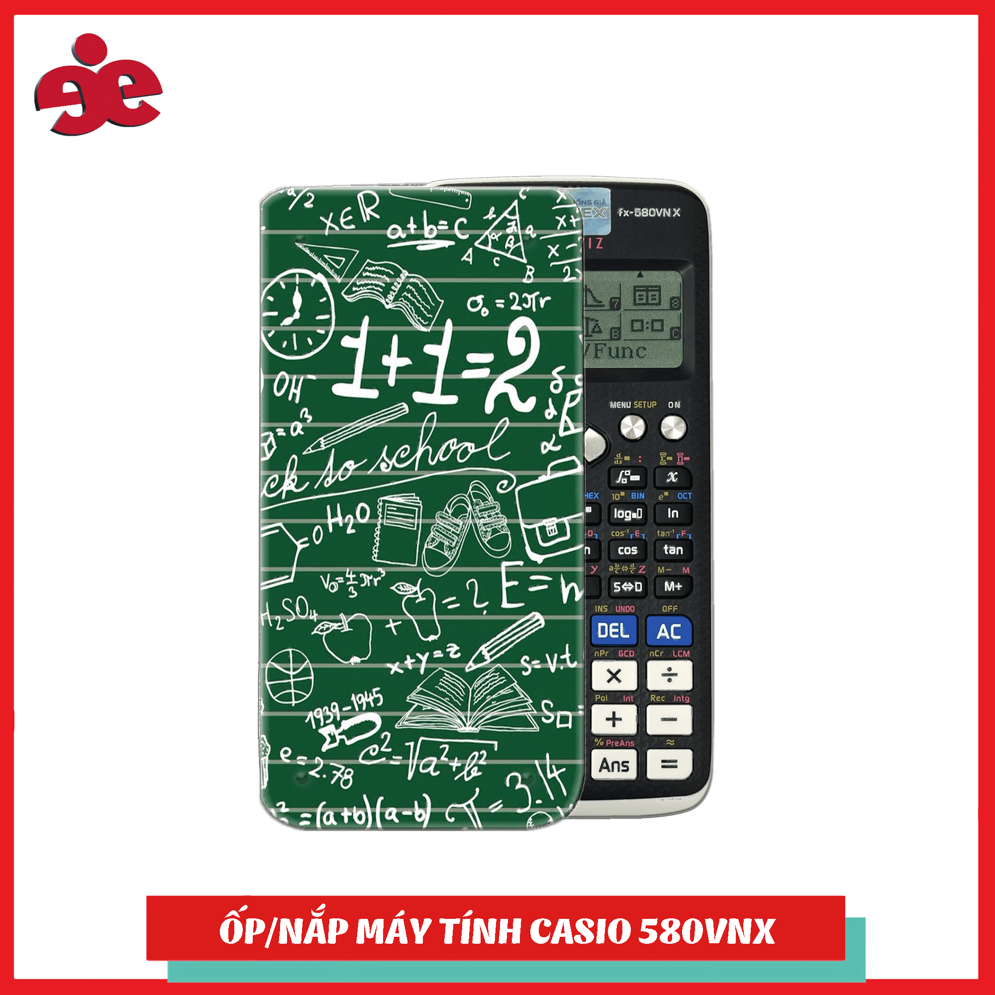 ỐP MÁY TÍNH CASIOFX 580 VNX - TOÁN HỌC