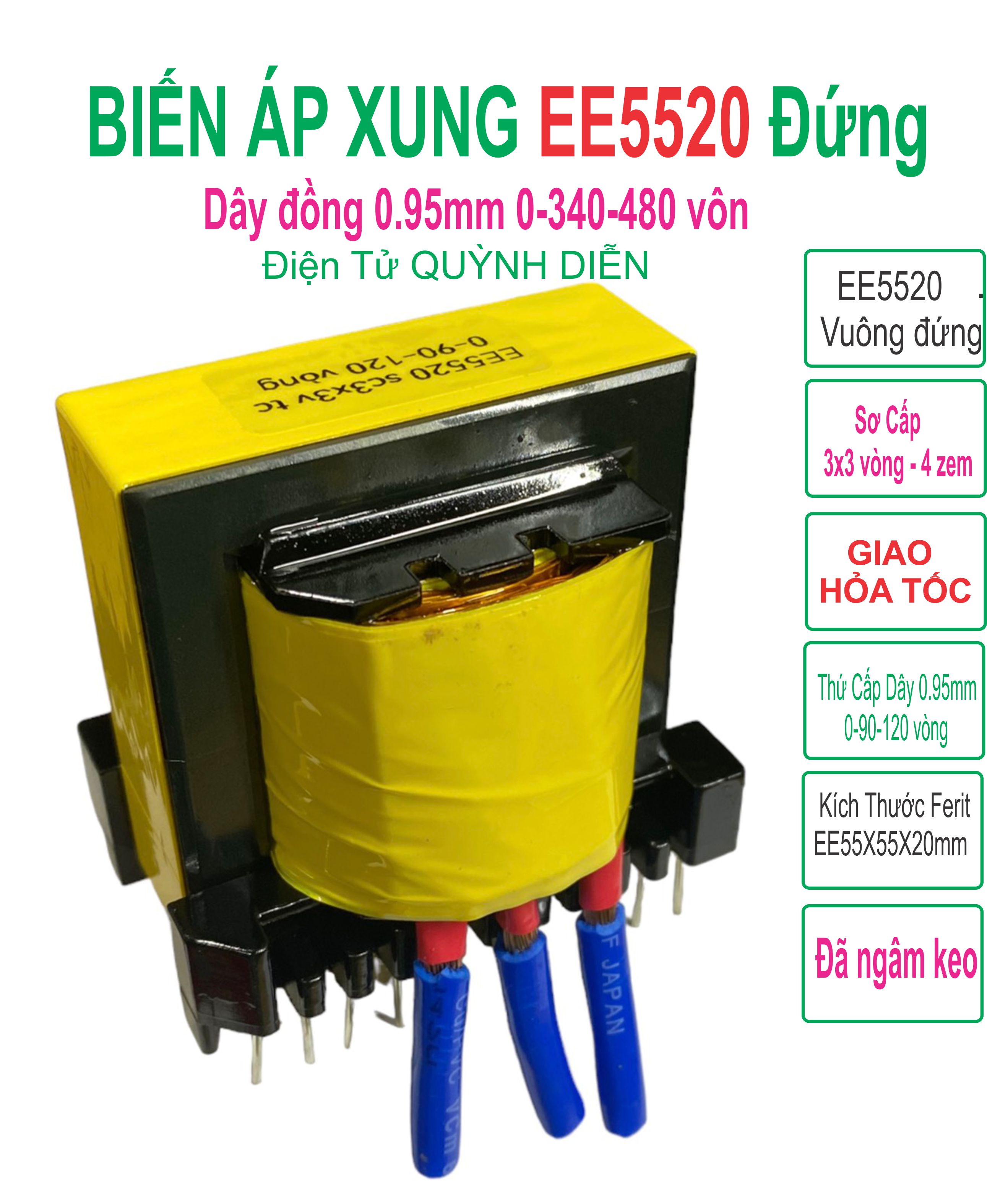 Biến áp xung e5520 vuông đứng mới quấn sẵn - linh kiện diện tử quỳnh diễn