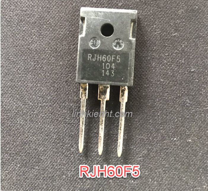 5 con igbt bếp từ rjh60f rjh60 rjh60f5 60f5 60a-800v tháo máy chính hãng chân dài