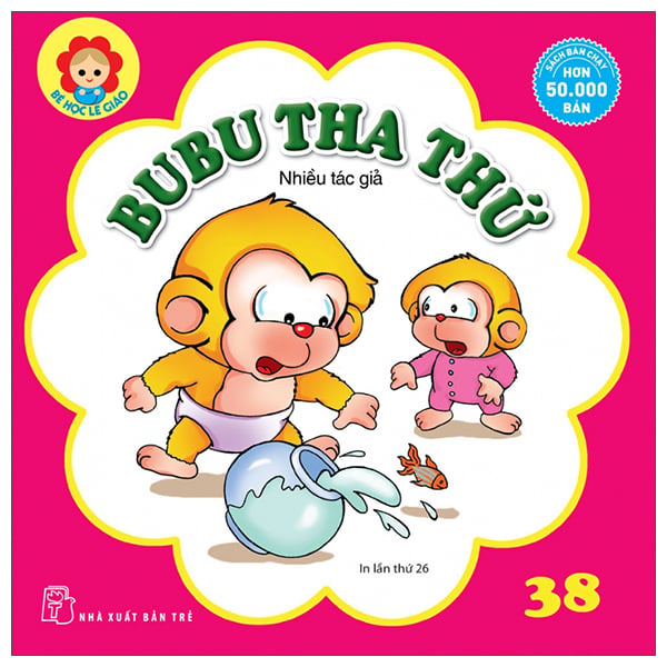 Bé học lễ giáo - bubu 38 - tha thứ - nxb trẻ