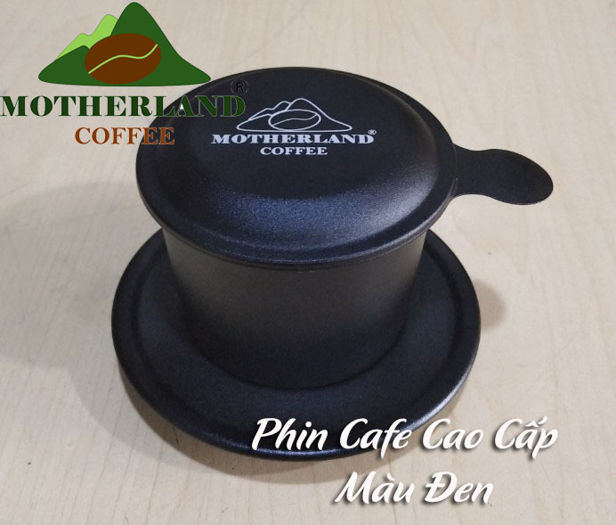 Phin pha cà phê cao cấp màu đen Motherland coffee