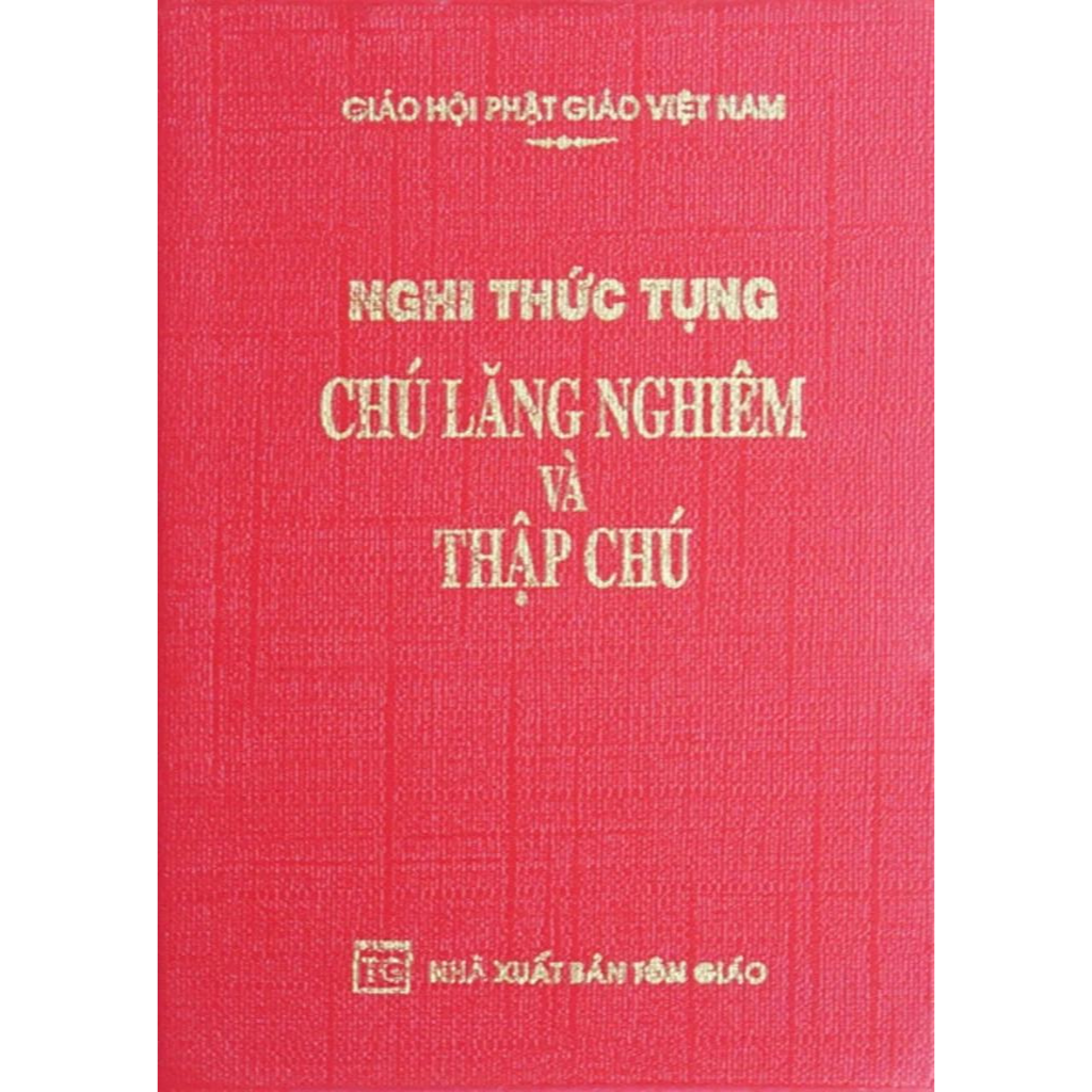 Sách - Nghi Thức Tụng Chú Lăng Nghiêm Và Thập Chú