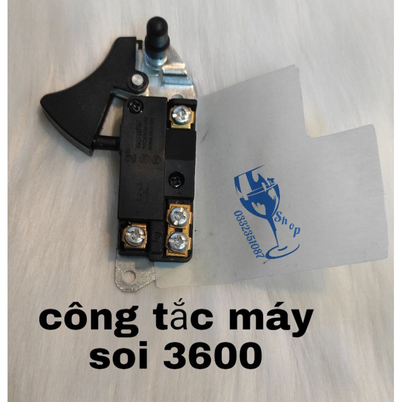 Công tắc máy soi 3600 hàng đẹp