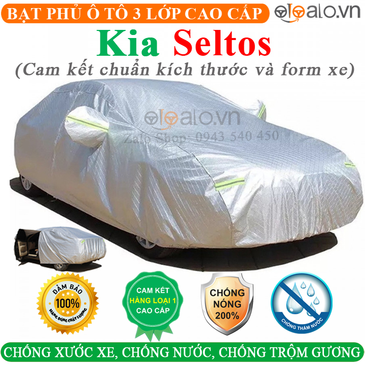 [HCM]Bạt phủ xe ô tô Kia Seltos 3 Lớp Vải Dù Tráng Nhôm Cao Cấp Bạt trùm xe ô tô Kia Seltos Áo trùm xe ô tô Kia Seltos - OTOALO
