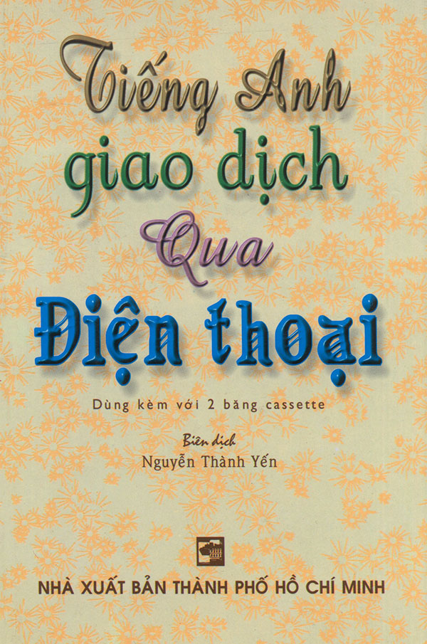 Sách - Tiếng Anh giao dịch qua điện thoại