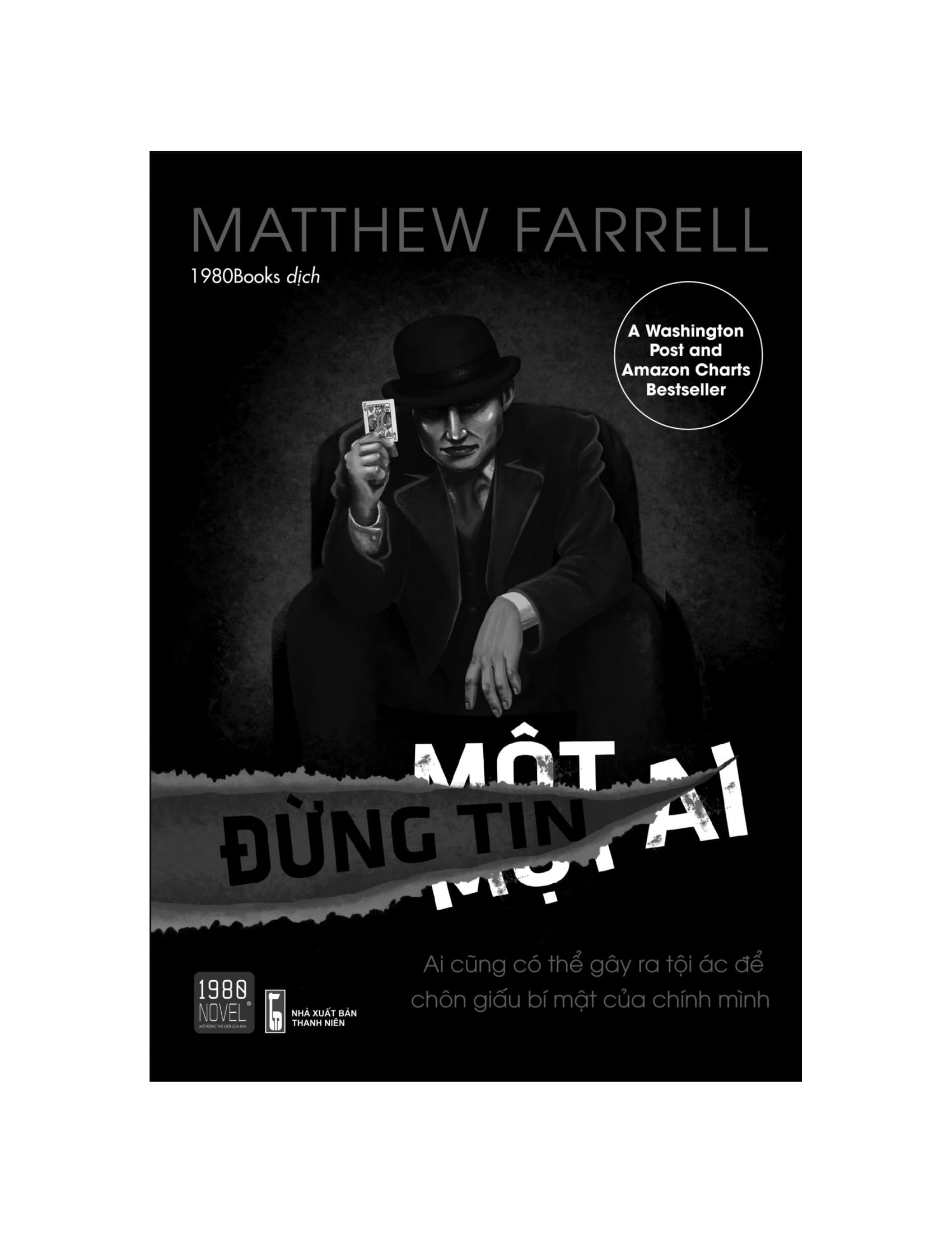 Sách - Đừng Tin Một Ai - Matthew Farrell