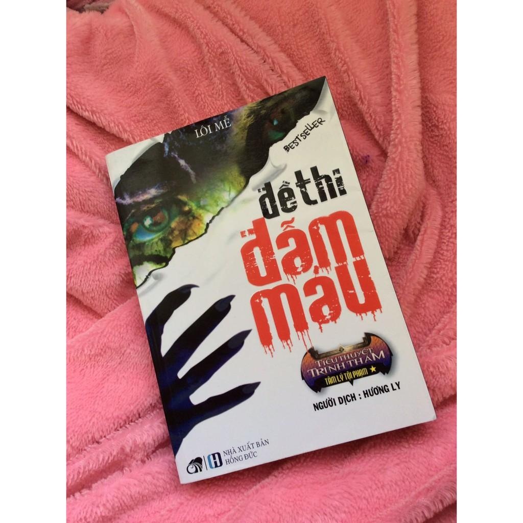 Đề Thi Đẫm Máu - Tập 1 (Tái Bản 2020)