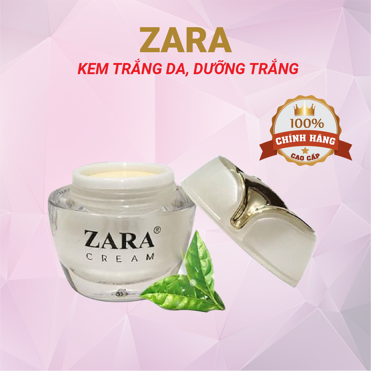 KEM TRẮNG DA THẢO DƯỢC ZARA