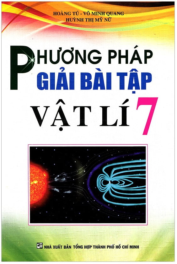 Fahasa - Phương Pháp Giải Bài Tập Vật Lí Lớp 7