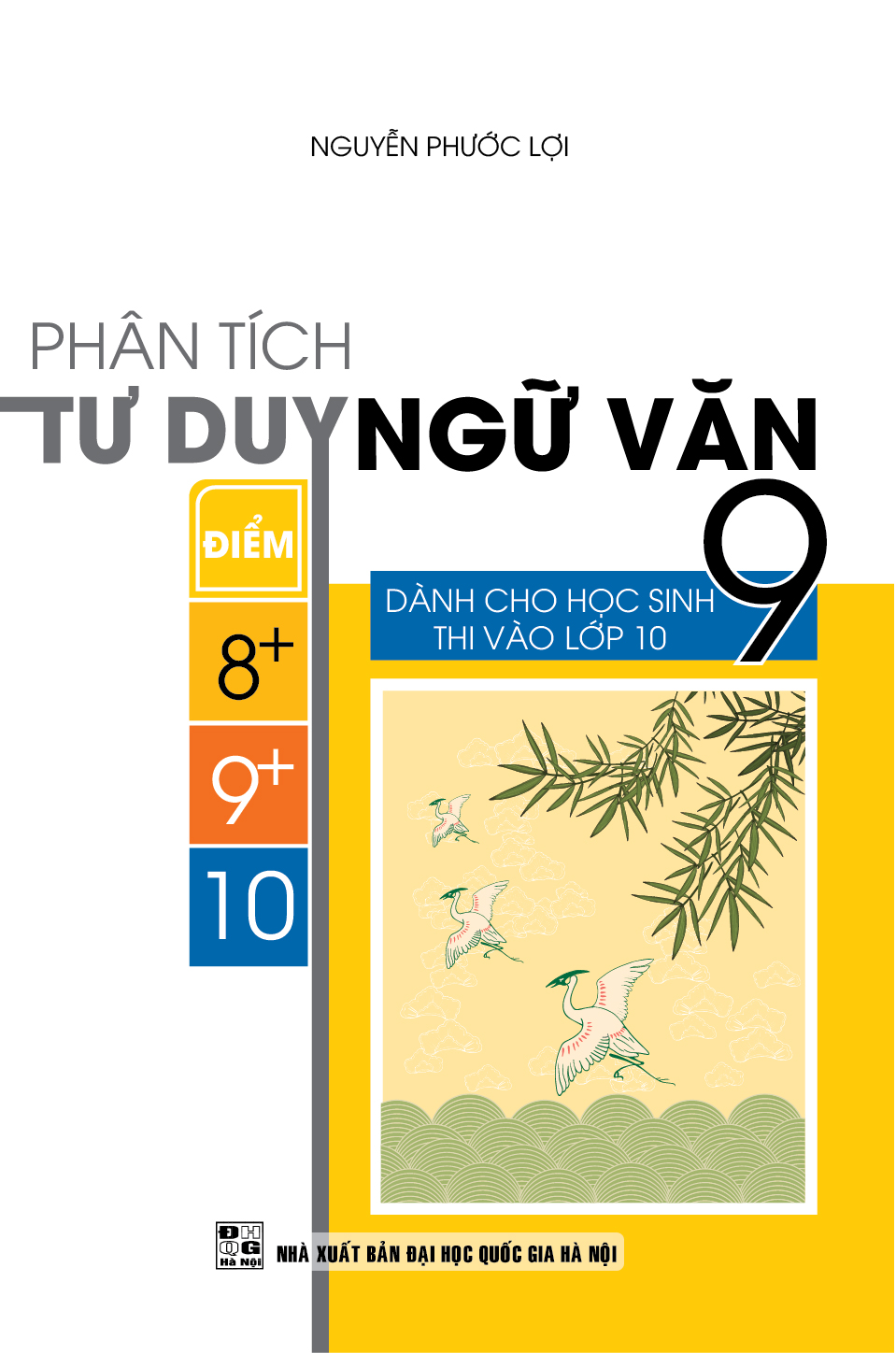 [HCM]Phân Tích Tư Duy Ngữ Văn 9 ( Dành cho học sinh thi vào lớp 10)