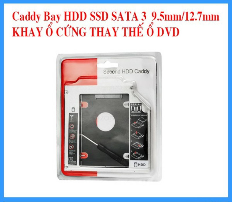 Khay Ổ Cứng Caddy Bay HDD SSD SATA 3 9.5mm / 12.7mm vỏ nhôm loại 1, Khay ổ cứng thay thế ổ DVD