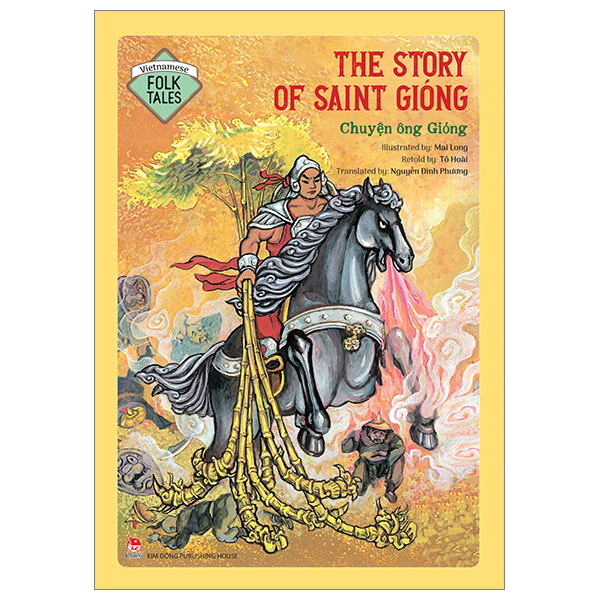 Fahasa - Vietnamese Folklore: The Story Of Saint Gióng - Chuyện Ông Gióng