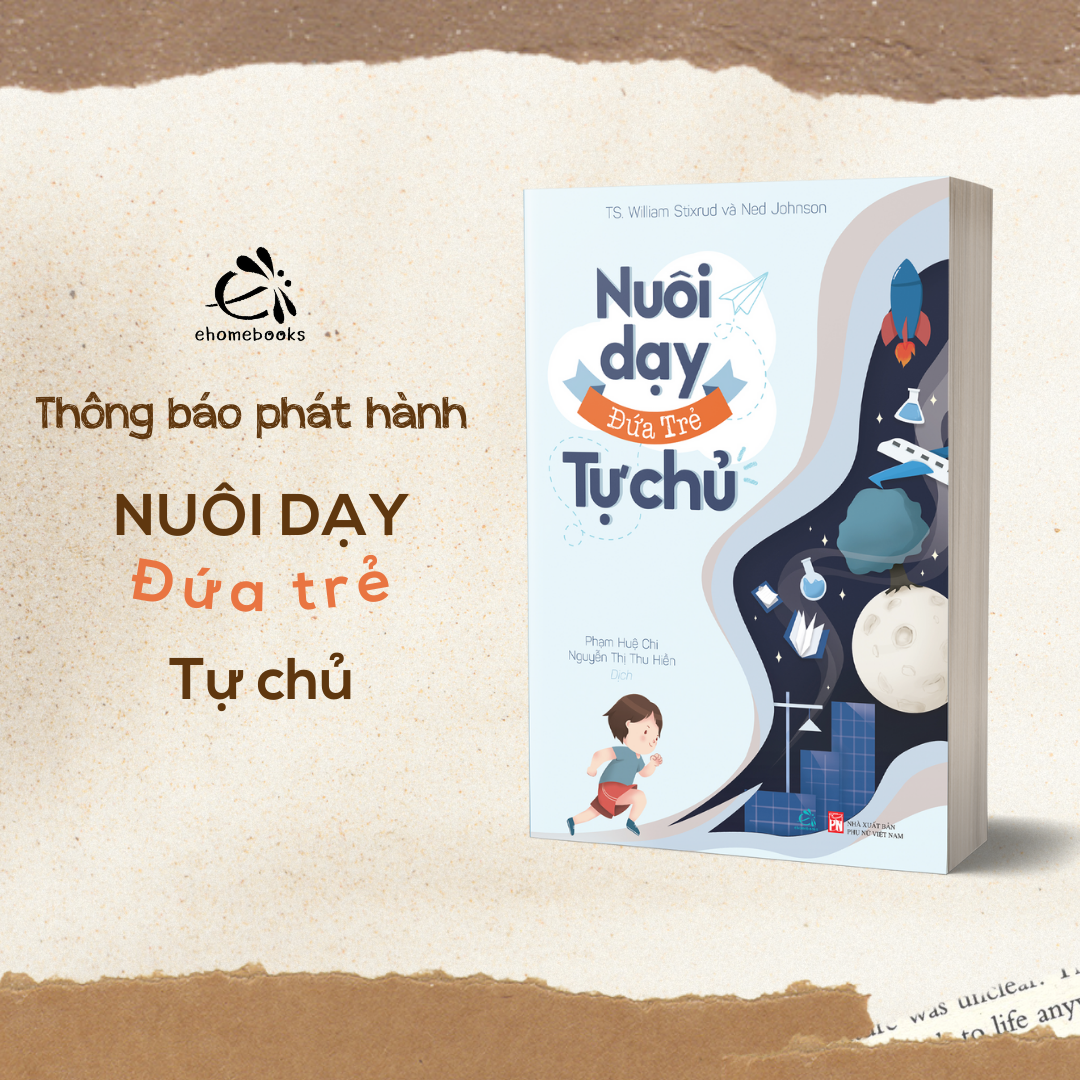 Sách - Nuôi dạy đứa trẻ tự chủ