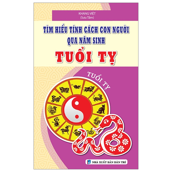 Fahasa - tìm hiểu tính cách con người qua năm sinh - tuổi tỵ