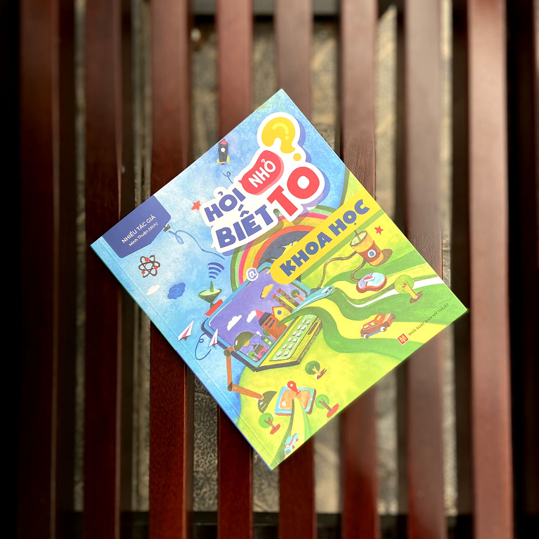 Fahasa - Hỏi Nhỏ Biết To - Khoa Học