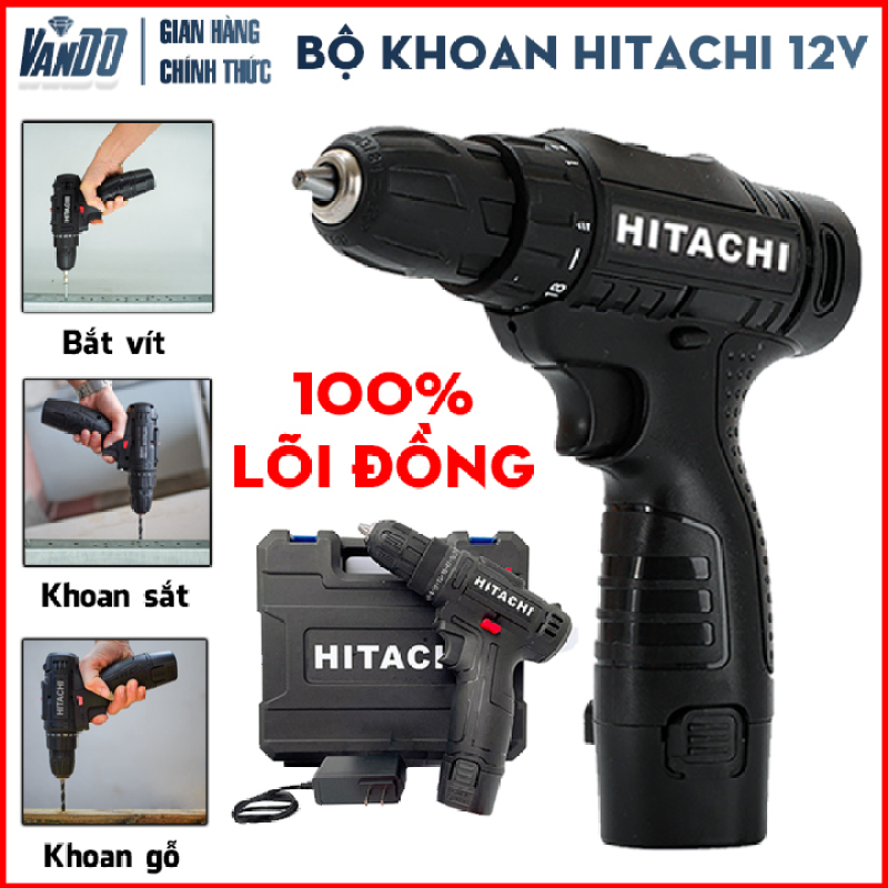 [ Lõi đồng ] Máy khoan pin Hitachi 12V - Khoan 2 cấp tốc độ, kèm pin sạc đầy đủ - Máy khoan bắt vít - Bắn tôn - Khoan sắt - Khoan gỗ - Loại 1 pin
