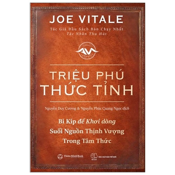 Triệu phú thức tỉnh - bí kíp để khơi dòng suối nguồn thịnh vượng trong tâm thức