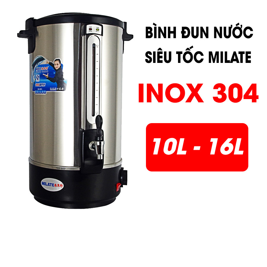 Bình Đun Nước Nóng Milate 10L 16L