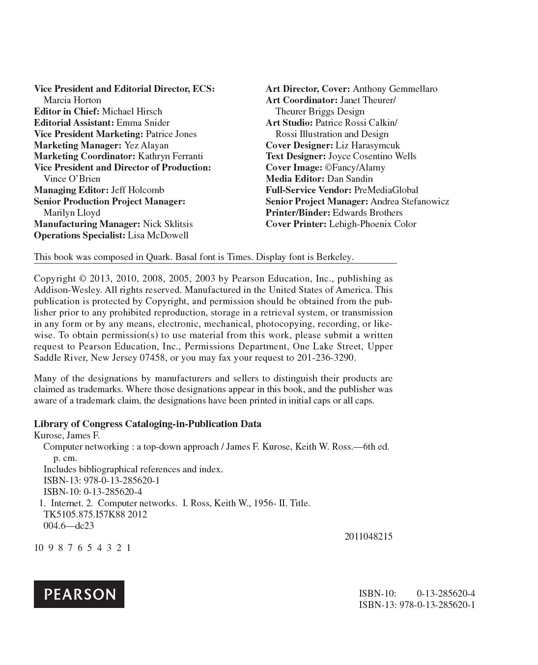 Computer Networking: A Top-Down Approach ( 2012)