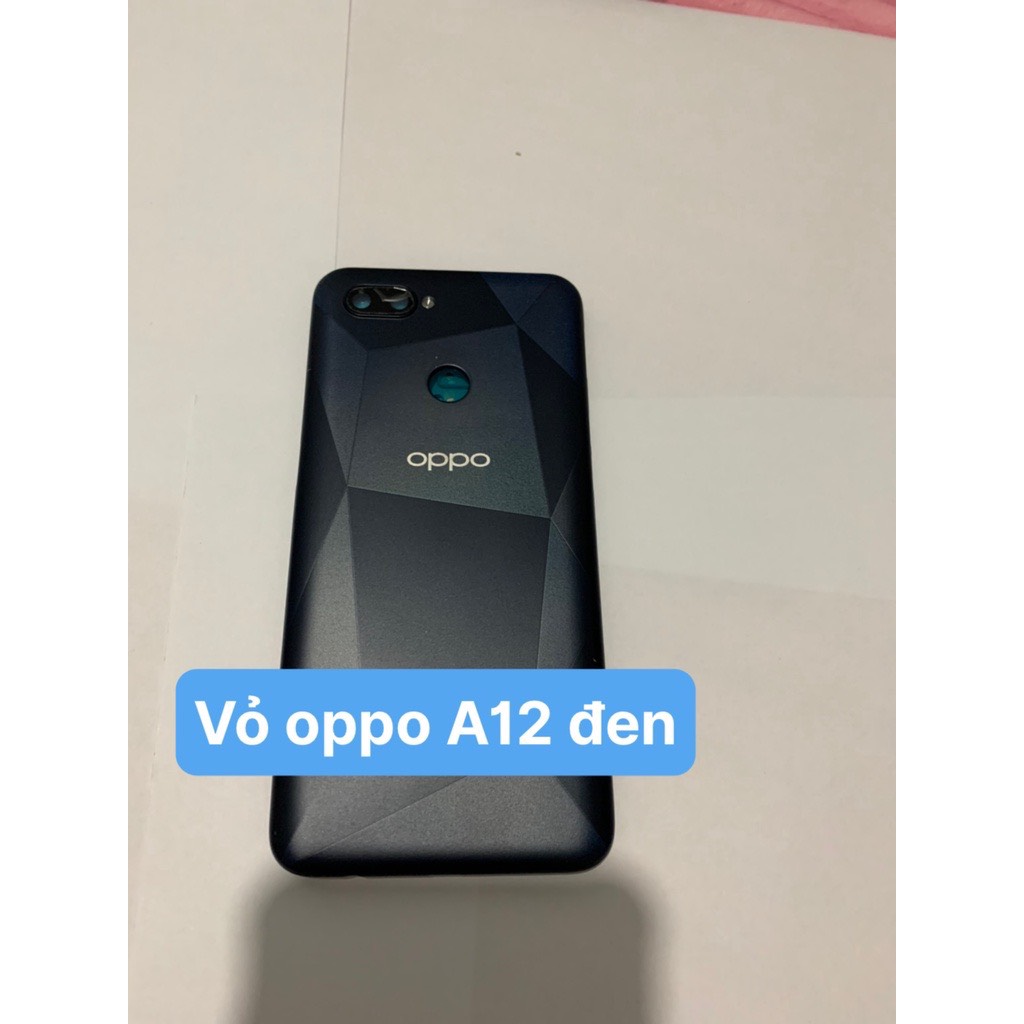 bộ vỏ oppo A12 full đồ zin hãng(kính cam,lưng, sườn .phím bấm)