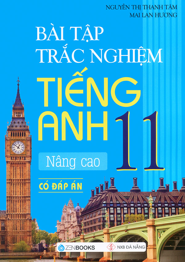 BÀI TẬP TIẾNG ANH 11 GLOBAL SUCCESS CỦA TÁC GIẢ LƯU HOẰNG TRÍ CÓ ĐÁP ÁN