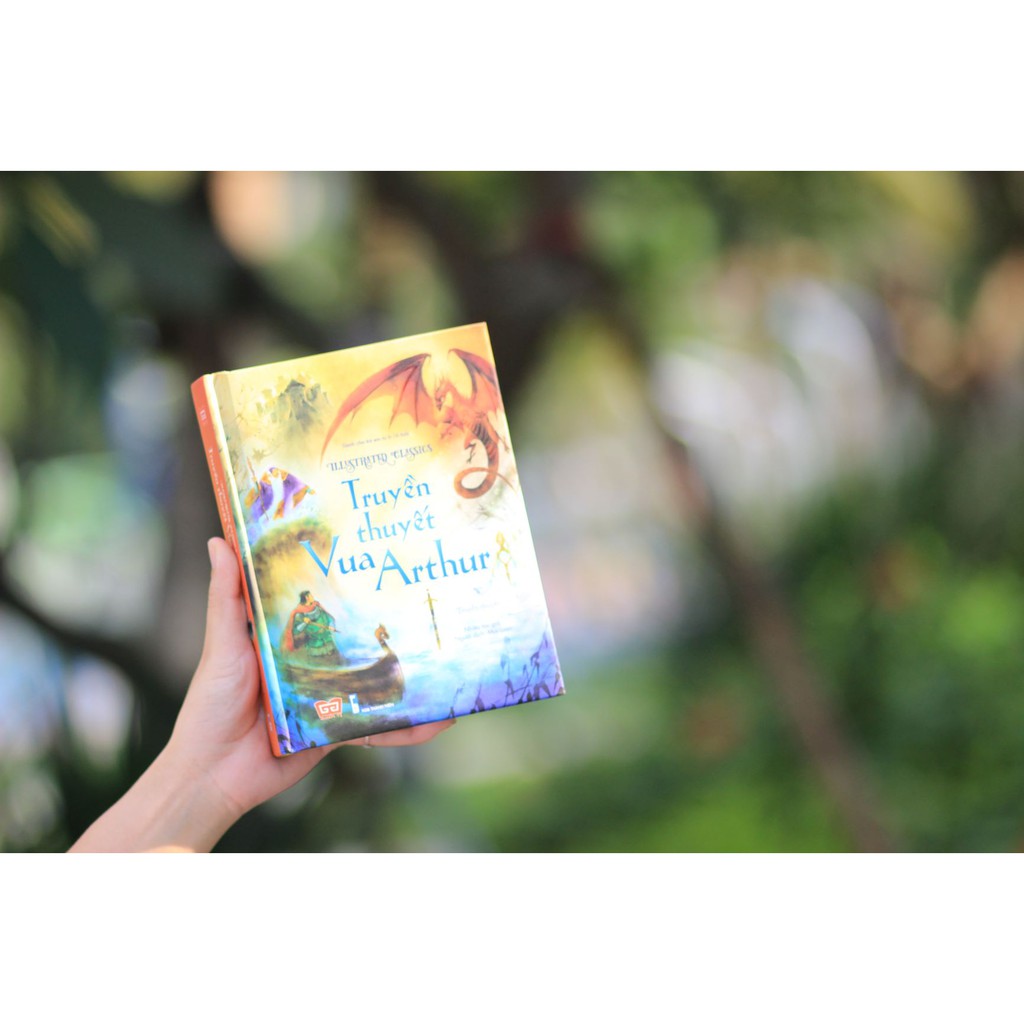 Sách - Illustrated Classics - Truyền thuyết Vua Arthur