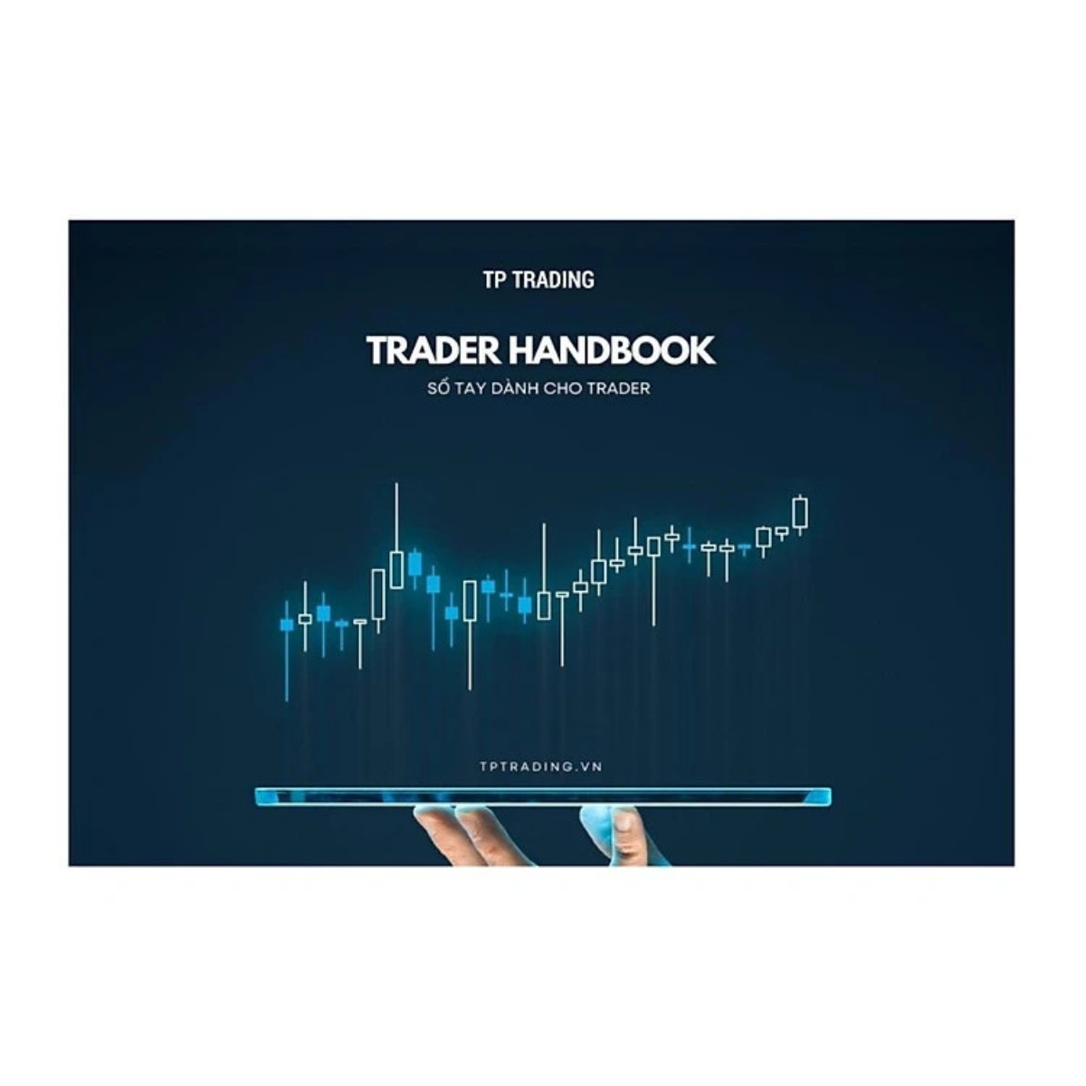 Sách - trader handbook - sổ tay dành cho trader