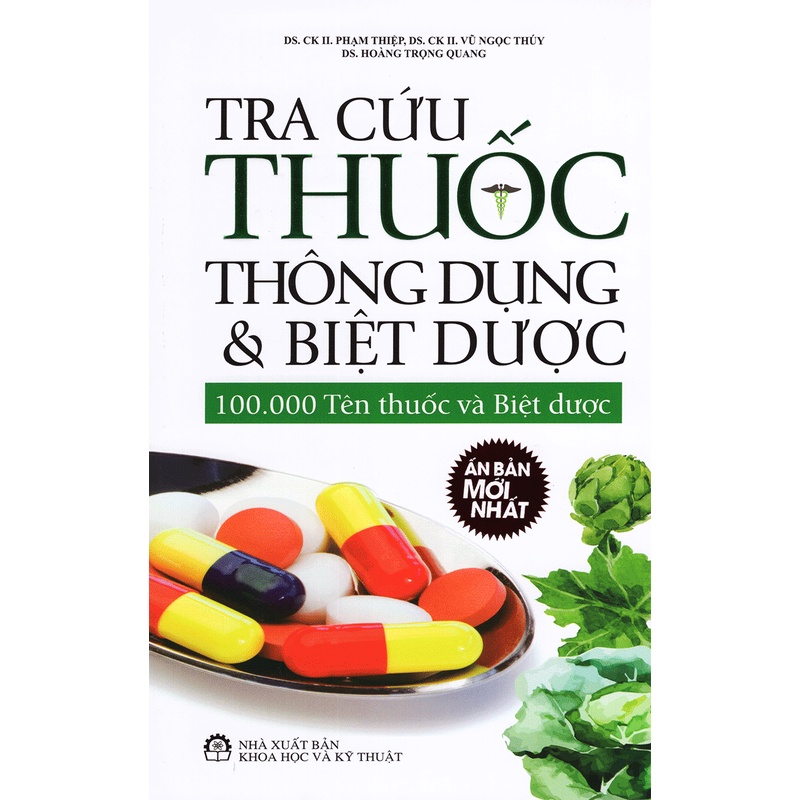 Sách - tra cứu thuốc thông dụng và biệt dược – 100.000 tên thuốc và biệt dược