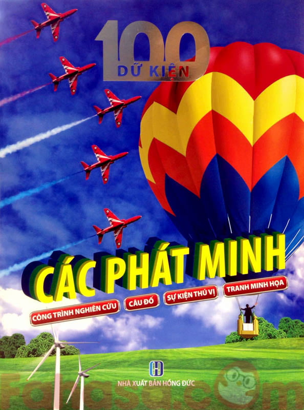 Fahasa - 100 Dữ Kiện Các Phát Minh