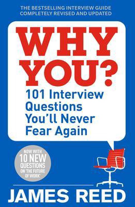 Why You ?: 101 Interview Questions You'll Never Fear Again