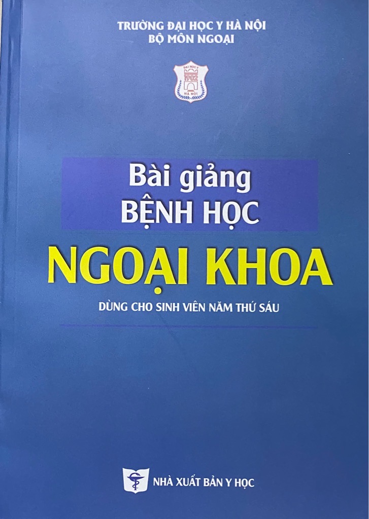 Bài giảng bệnh học ngoại khoa 6