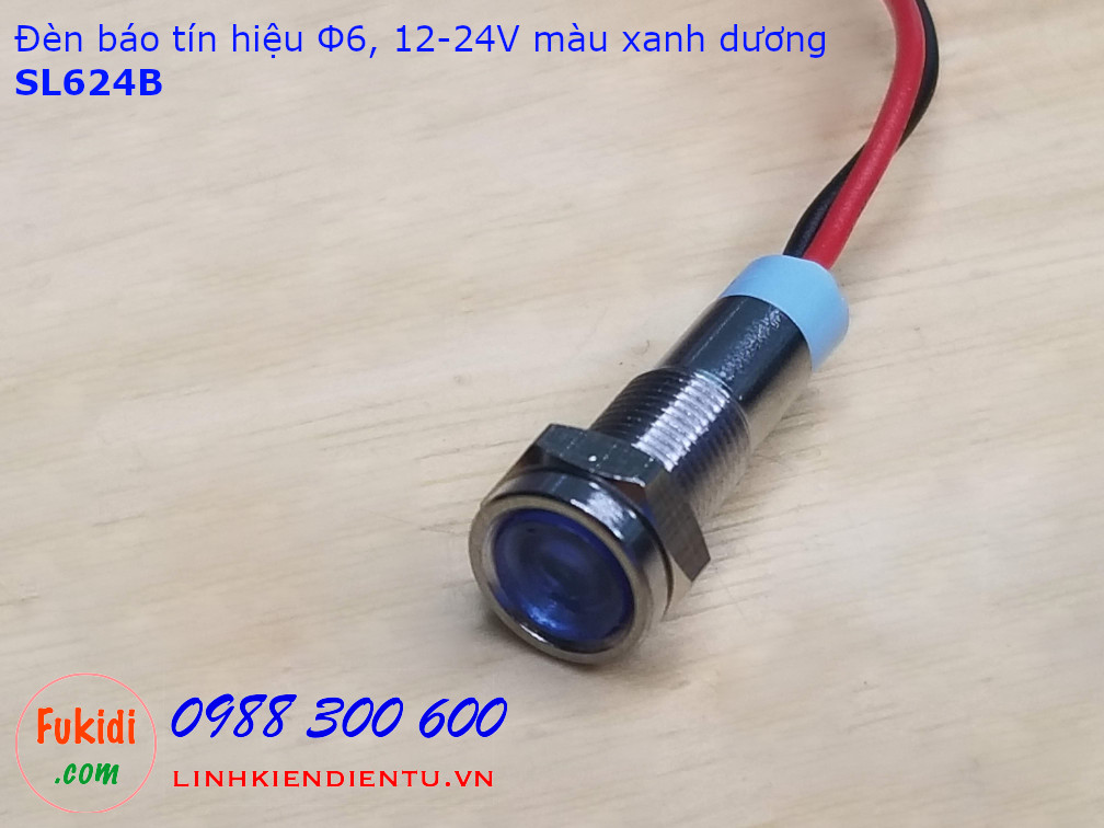 Đèn báo tín hiệu 12-24V, phi 6mm vỏ inox, màu xanh dương, xanh lá, đỏ và vàng - SL624R/G/B/Y