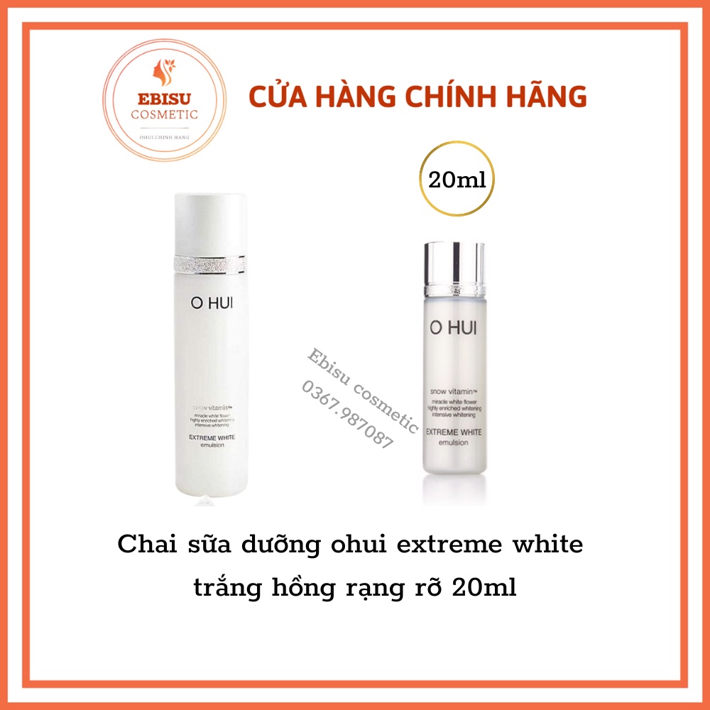 Chai sữa dưỡng ohui extreme white trắng hồng rạng rỡ 20ml