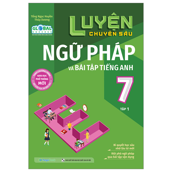 Fahasa - luyện chuyên sâu ngữ pháp và bài tập tiếng anh lớp 7 - tập 1