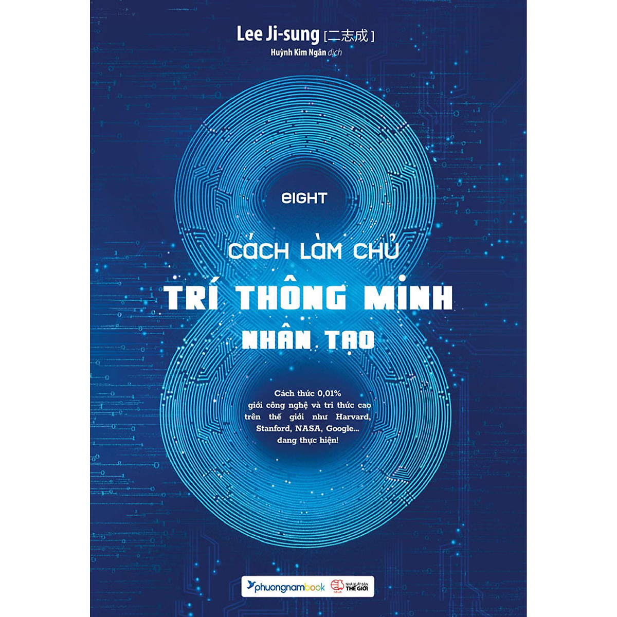 Sách - 8 cách làm chủ trí thông minh nhân tạo