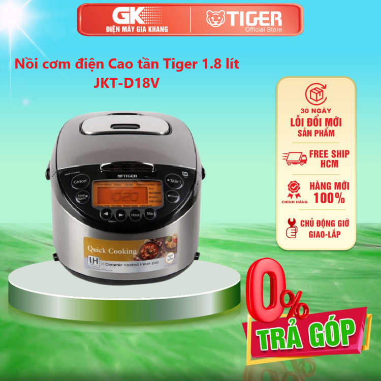 Nồi cơm điện cao tần tiger 1.8 lít jkt-d18v - giao toàn quốc - freeship hcm