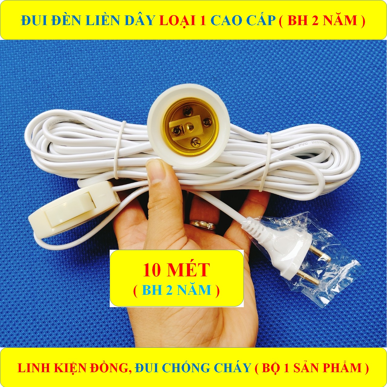 Đuôi đèn, đui đèn liền dây LOẠI 1 cao cấp đui E27 CHỐNG CHÁY + (BH 2 NĂM) + Dây dài 10 Mét+ 1/0 công tắc (bộ 1 sản phẩm)