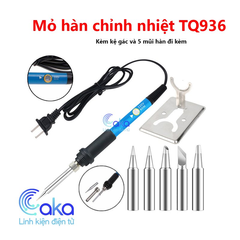 Tay hàn TQ 936 220V 60W kèm 5 mũi hàn - mỏ hàn chì TQ936 điều chỉnh nhiệt độ kèm phụ kiện hàn tiện ích
