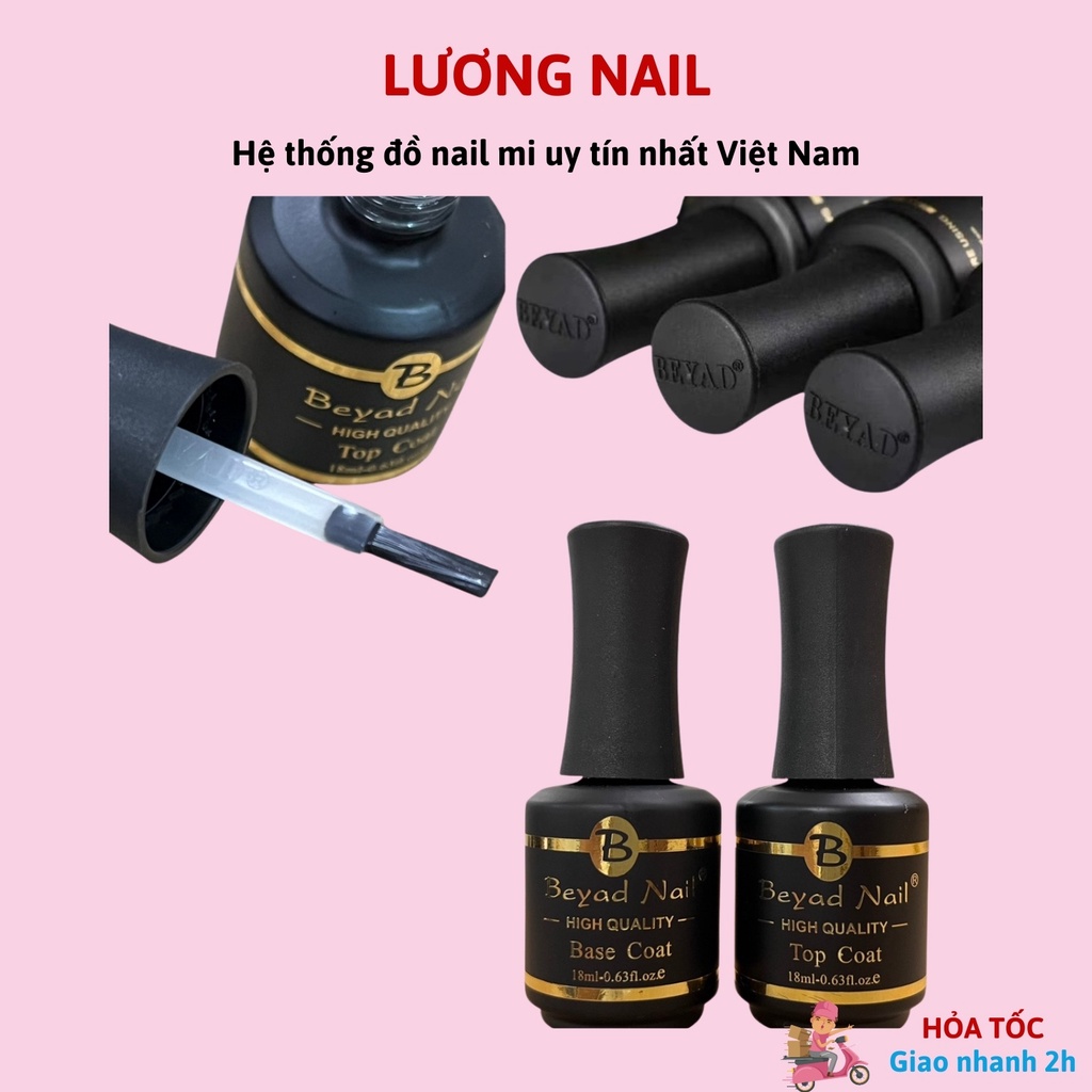 Base top Beyad cao cấp - sơn gel liên kết và top bóng siêu bền 18ml