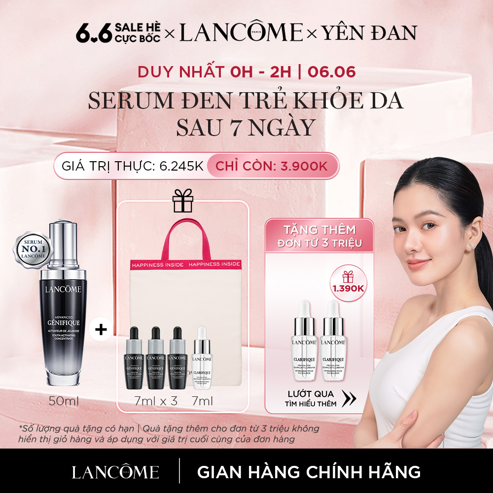 [20h 6.7 - 11.7 - MUA 1 TẶNG 4] Dưỡng Chất ( Serum ) Trẻ Hóa Lancôme Advanced Génifique 50ml