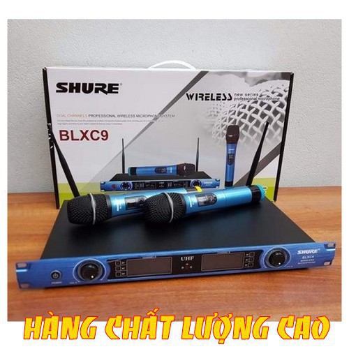 Mic Không Dây Shure BLXC9-MIc không dây cao cấp